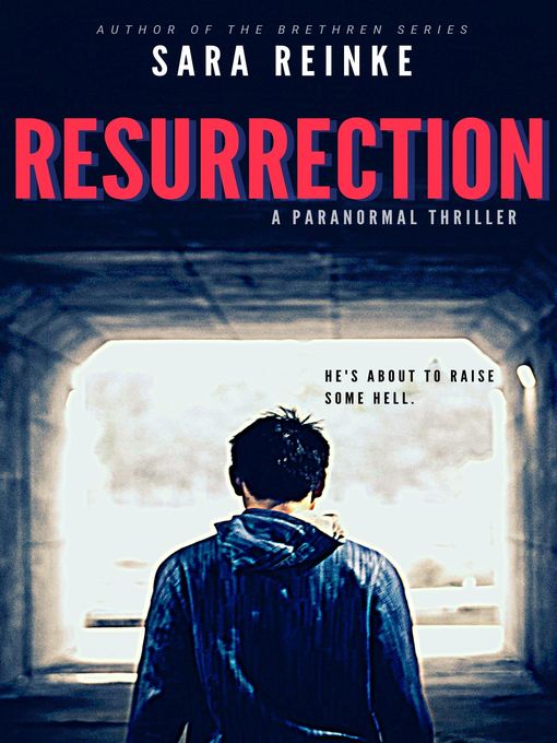 Title details for Resurrection by Sara Reinke - Available